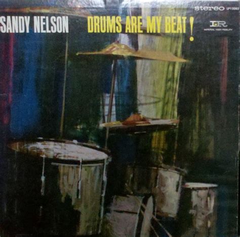 sandy nelson drums are my beat